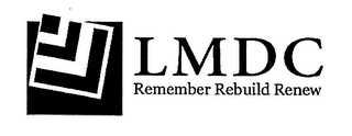 LMDC REMEMBER REBUILD RENEW logo