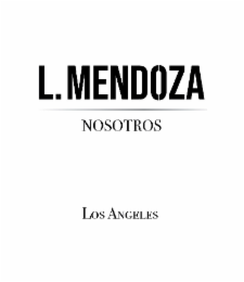 L.MENDOZA NOSOTROS LOS ANGELES logo