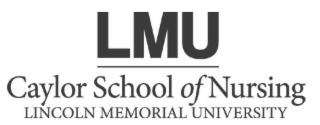 LMU CAYLOR SCHOOL OF NURSING LINCOLN MEMORIAL UNIVERSITY logo
