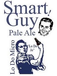 LO DO MICRO "LO DO JO" SMART GUY! PALE ALE logo