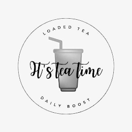 LOADED TEA IT'S TEA TIME DAILY BOOST logo