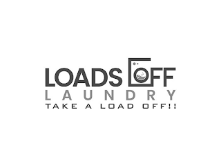 LOADS OF LAUNDRY TAKE A LOAD OFF!! logo
