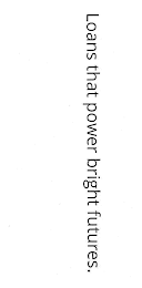 LOANS THAT POWER BRIGHT FUTURES. logo