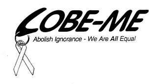 LOBE-ME ABOLISH IGNORANCE - WE ARE ALL EQUAL logo