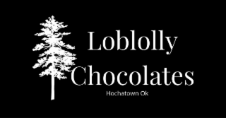 LOBLOLLY CHOCOLATES HOCHATOWN OK logo
