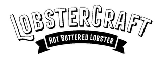 LOBSTERCRAFT HOT BUTTERED LOBSTER