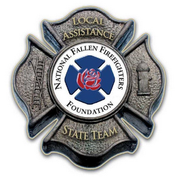 LOCAL ASSISTANCE STATE TEAM NATIONAL FALLEN FIREFIGHTERS FOUNDATION logo