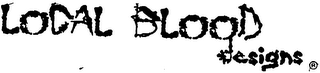 LOCAL BLOOD DESIGNS logo