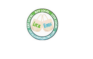 LOCAL VORES EAT LOCAL. BUY LOCAL. LIVE LOCAL. LOCALVORESONLINE.COM logo