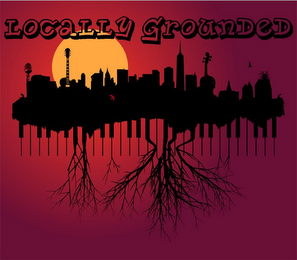 LOCALLY GROUNDED logo