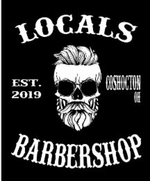 LOCALS BARBERSHOP EST. 2019 COSHOCTON OH logo