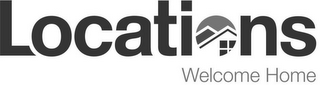 LOCATIONS WELCOME HOME logo