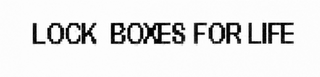 LOCK BOXES FOR LIFE logo