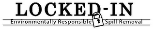 LOCKED-IN ENVIRONMENTALLY RESPONSIBLE SPILL REMOVAL logo
