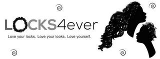 LOCKS4EVER LOVE YOUR LOCKS. LOVE YOUR LOOKS. LOVE YOURSELF. logo