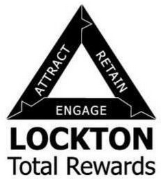 LOCKTON TOTAL REWARDS ATTRACT RETAIN ENGAGE logo