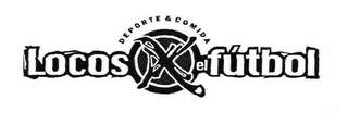 LOCOS DEPORTE & COMIDA EL FUTBOL logo
