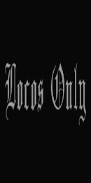 LOCOS ONLY logo