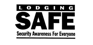 LODGING SAFE SECURITY AWARENESS FOR EVERYONE logo