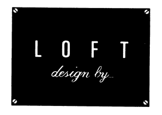 LOFT DESIGN BY logo