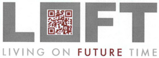 LOFT LIVING ON FUTURE TIME logo