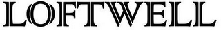 LOFTWELL