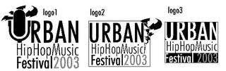 LOGO 1 URBAN HIP HOP MUSIC FESTIVAL 2003 LOGO 2 URBAN HIP HOP MUSIC FESTIVAL 2003 LOGO 3 URBAN HIP HOP MUSIC FESTIVAL 2003 logo