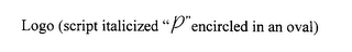 LOGO (SCRIPT ITALICIZED "P" ENCIRCLED IN AN OVAL) logo