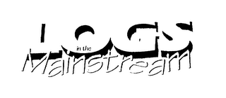 LOGS IN THE MAINSTREAM logo