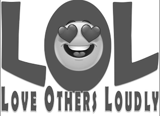 LOL LOVE OTHERS LOUDLY logo