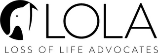 LOLA LOSS OF LIFE ADVOCATES logo