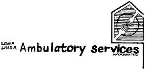 LOMA LINDA AMBULATORY SERVICES INCORPORATED logo
