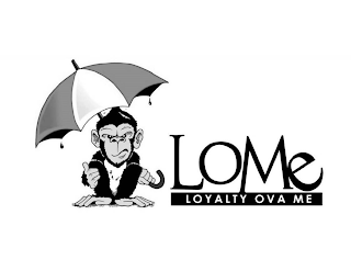 LOME LOYALTY OVA ME logo