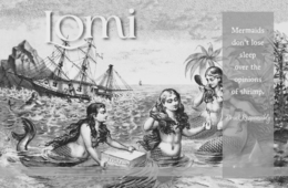 LOMI MERMAIDS DON'T LOSE SLEEP OVER THE OPINIONS OF SHRIMP. DRINK RESPONSIBLY LOMI logo
