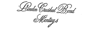 LONDON CRUSHED BOND MONTAGS logo
