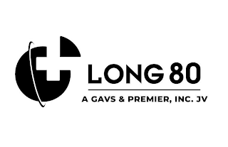 LONG 80 A GAVS & PREMIER, INC. JV