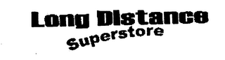 LONG DISTANCE SUPERSTORE logo