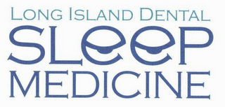 LONG ISLAND DENTAL SL  P MEDICINE logo