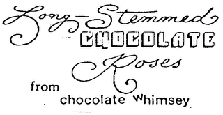 LONG-STEMMED CHOCOLATE ROSES FROM CHOCOLATE WHIMSEY logo