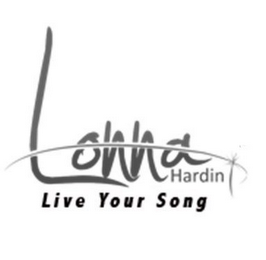 LONNA HARDIN LIVE YOUR SONG logo