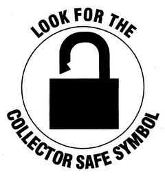 LOOK FOR THE COLLECTOR SAFE SYMBOL logo