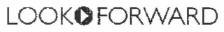 LOOK FORWARD logo