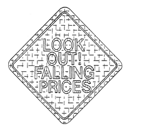 LOOK OUT! FALLING PRICES logo