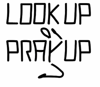 LOOK UP PRAY UP logo