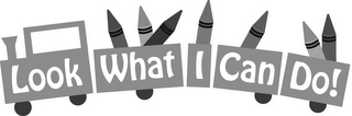 LOOK WHAT I CAN DO! logo
