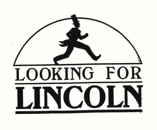LOOKING FOR LINCOLN logo