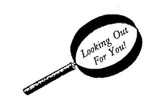 LOOKING OUT FOR YOU! logo