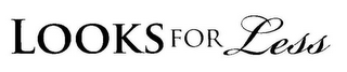LOOKS FOR LESS logo