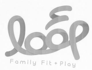 LOOP FAMILY FIT + PLAY logo
