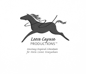 LOOSE CAYUSE PRODUCTIONS MUSTANG-INSPIRED LITERATURE FOR HORSE LOVERS EVERYWHERE logo